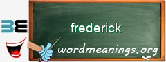 WordMeaning blackboard for frederick